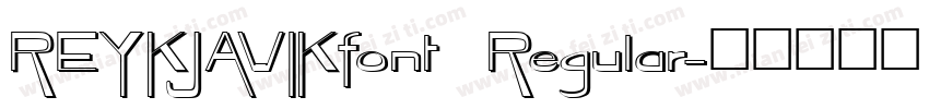 REYKJAVIKfont Regular字体转换